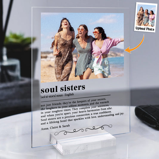 Soul Sister Definition Friendship Gift - Personalized Acrylic Photo Plaque