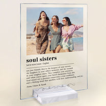 Soul Sister Definition Friendship Gift - Personalized Acrylic Photo Plaque