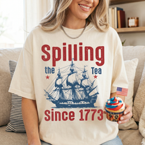 Spilling_The_Tea_Since_1773_Shirt_4