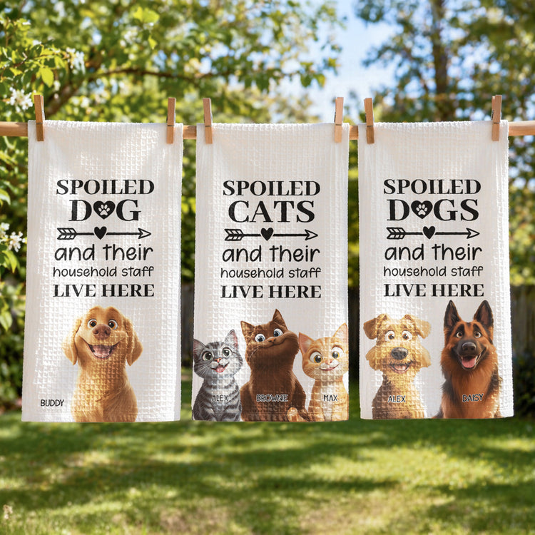 Spoiled-Dog-And-Their-Household-Staff-Live-Here-Personalized-Kitchen-Towel-2