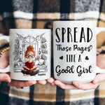 Spread Those Pages Like A Good Girl - Personalized Mug
