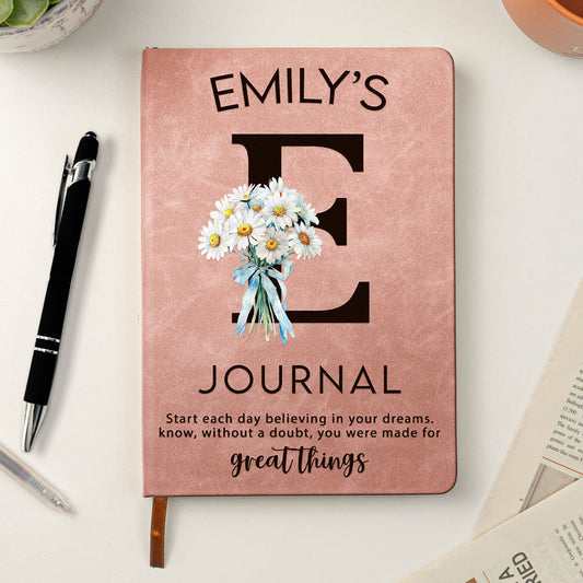 Start Each Day Believing In Your Dreams. - Personalized Leather Journal