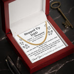 Step Dad Thank You For Being The Father You Didn't Have To Be - Personalized Men's Cuban Link Chain