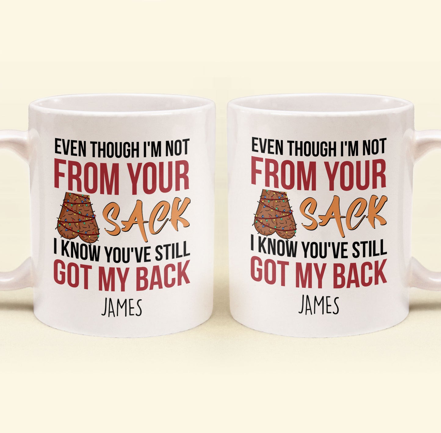 Step Dad You've Still Got My Back Funny Mug - Personalized Mug