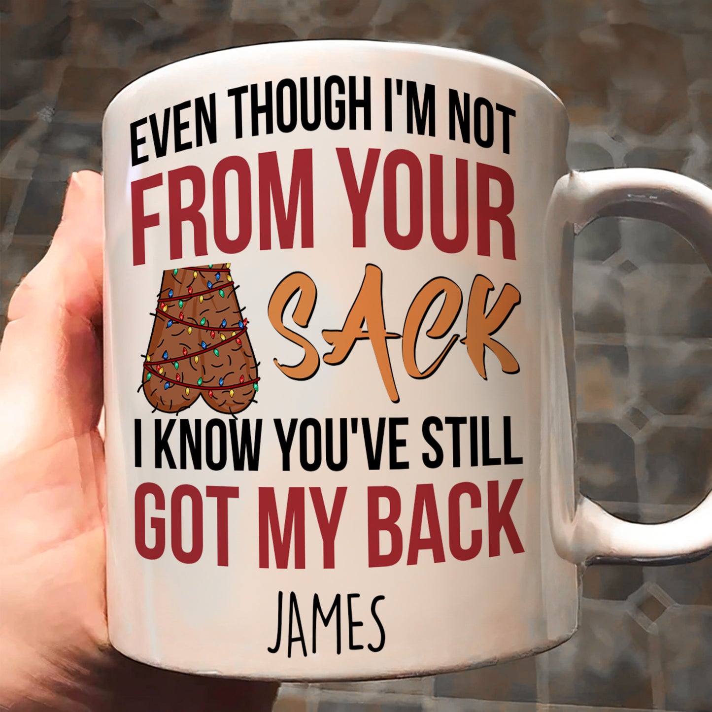 Step Dad You've Still Got My Back Funny Mug - Personalized Mug