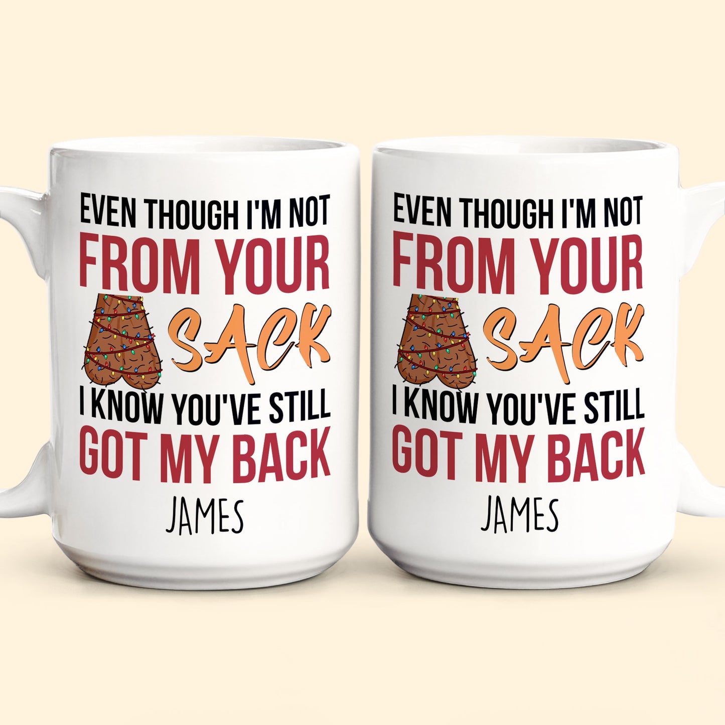 Step Dad You've Still Got My Back Funny Mug - Personalized Mug