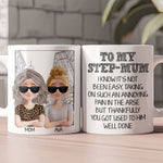 Step Mom - Well Done - Personalized Mug