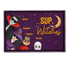 Sup Witches Family Version - Personalized Doormat