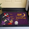 Sup Witches Family Version - Personalized Doormat