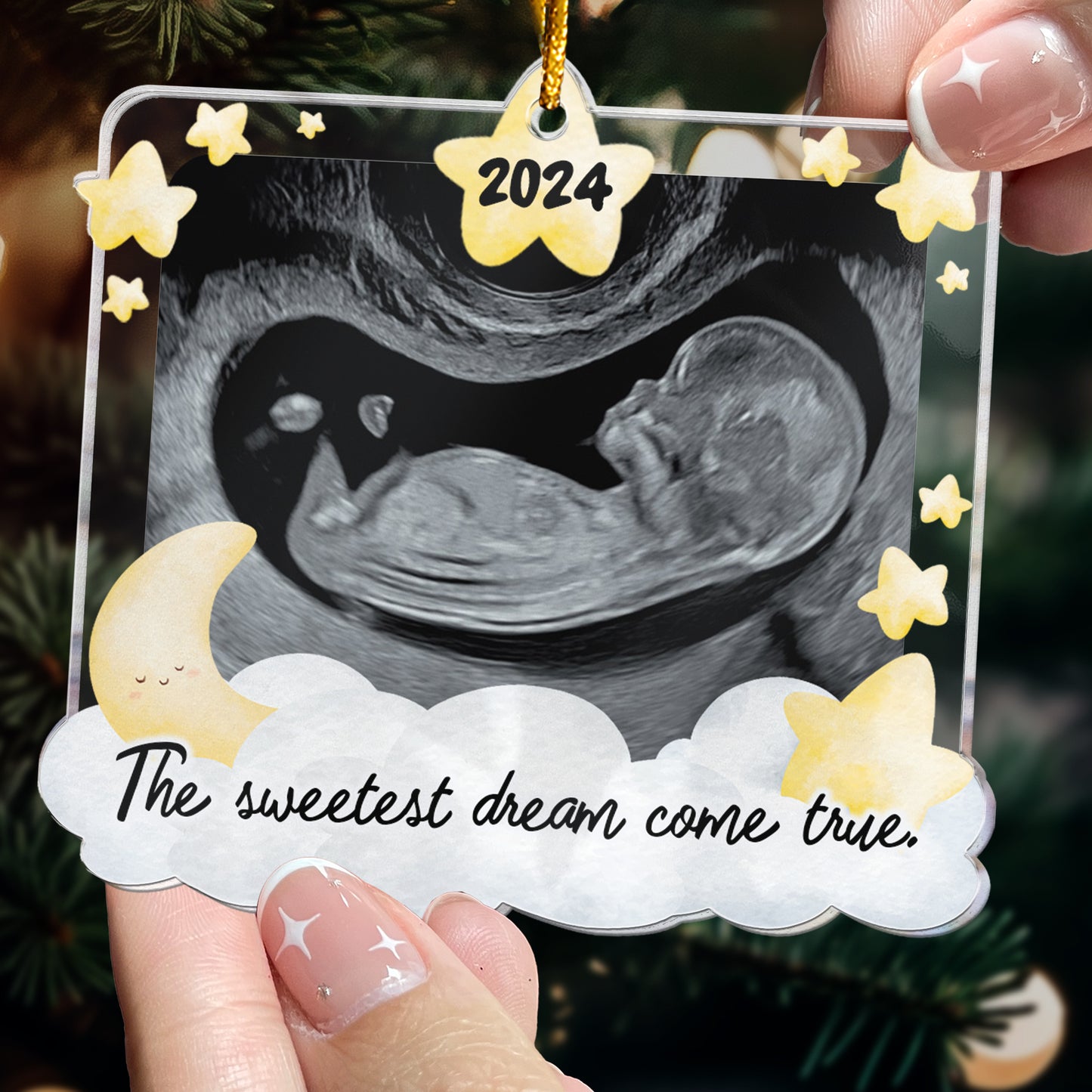 Sweetest Dream Come True - Personalized Acrylic Photo Ornament