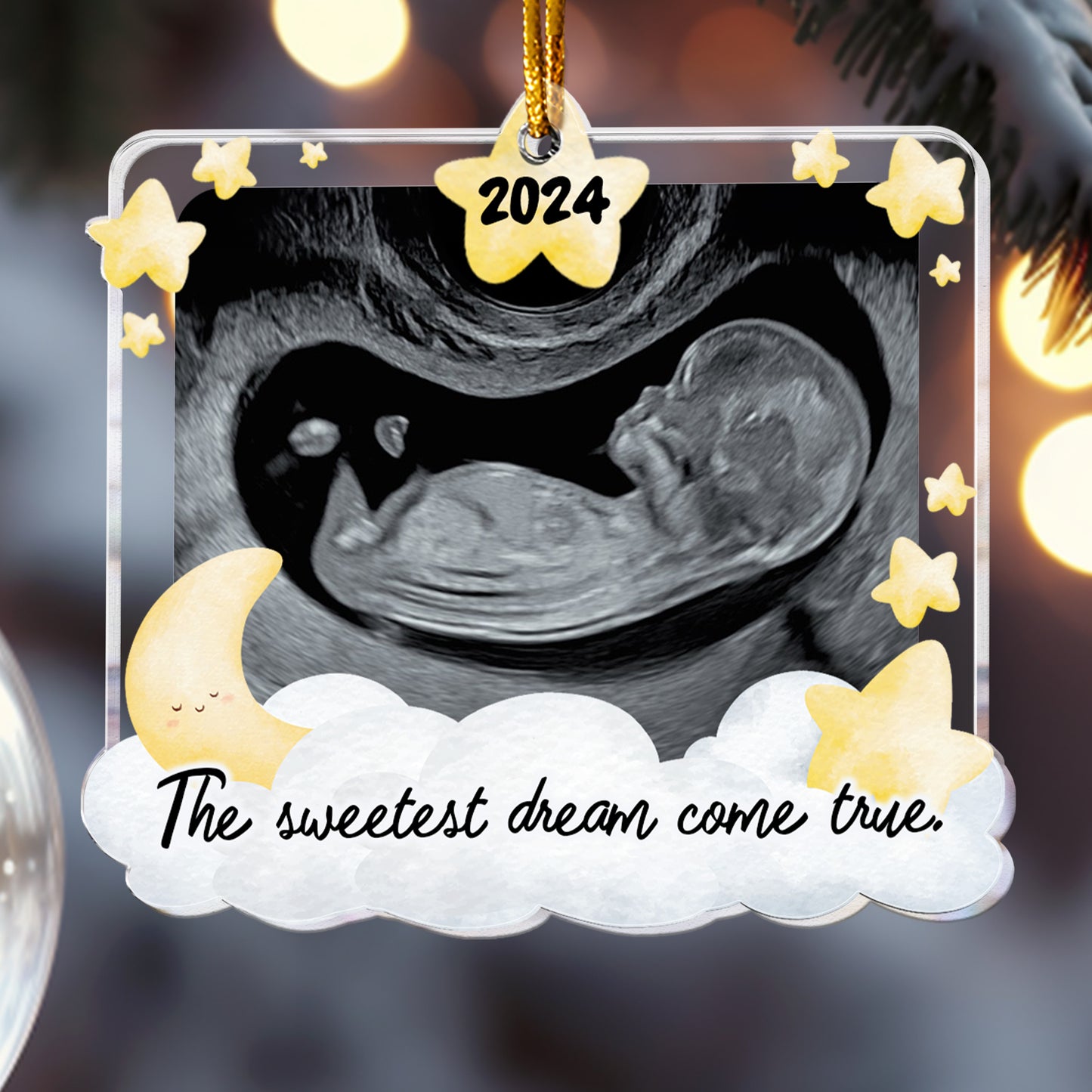 Sweetest Dream Come True - Personalized Acrylic Photo Ornament