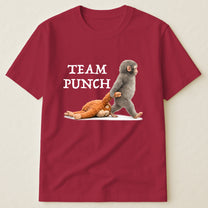 Team Punch Baby Monkey Punch - Support Animal, Peace Lovers - Shirt