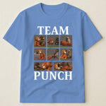 Team Punch - Punch Monkey Lovers, Animal Support, Peace Lovers - Shirt