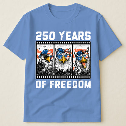 Funny Eagel 250 Years Happy -  Shirt