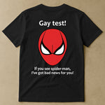 Funny Shirt - Gay Test - Airport Gag Exchange Funny T-Shirt, White Elephant Party - Shirt