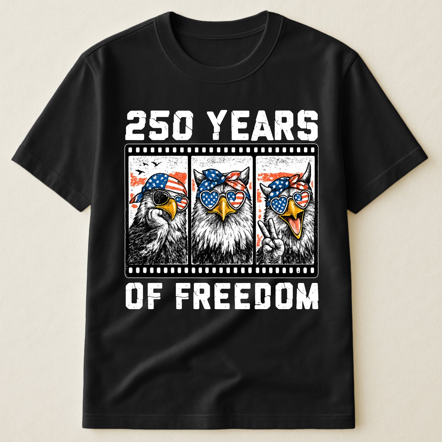 Funny Eagel 250 Years Happy -  Shirt
