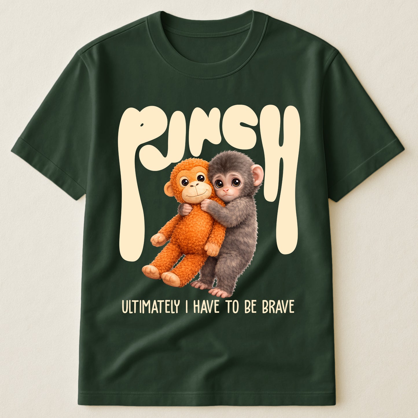 Team Punch Ultimately I Have To Be Brave - Punch Monkey Lovers, Animal Support, Peace Lovers - Shirt