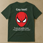Funny Shirt - Gay Test - Airport Gag Exchange Funny T-Shirt, White Elephant Party - Shirt