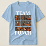 Team Punch - Punch Monkey Lovers, Animal Support, Peace Lovers - Shirt