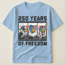 Funny Eagel 250 Years Happy -  Shirt