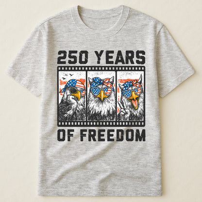 Funny Eagel 250 Years Happy -  Shirt
