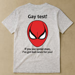 Funny Shirt - Gay Test - Airport Gag Exchange Funny T-Shirt, White Elephant Party - Shirt