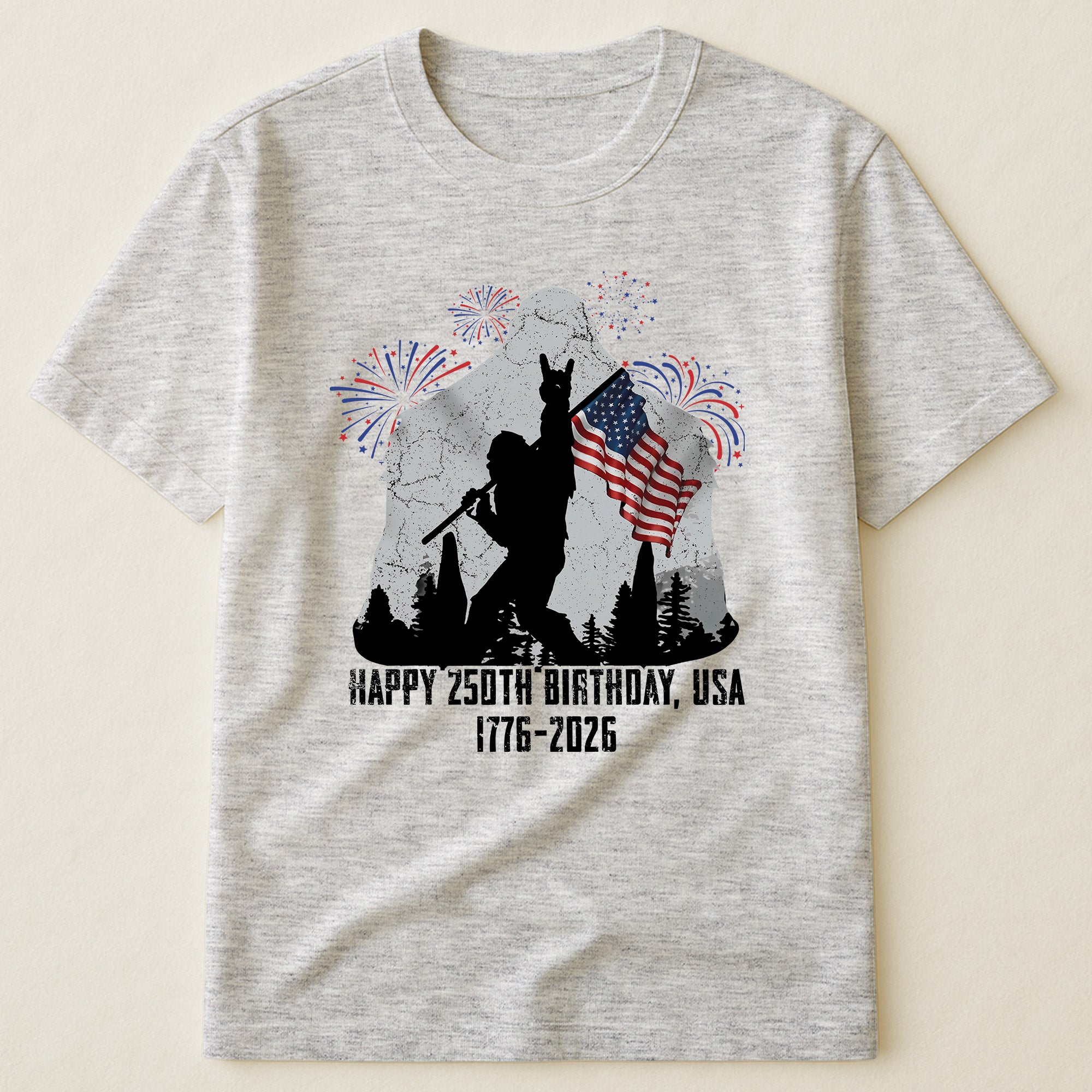 Happy 250th Birthday, USA Bigfoot - Shirt