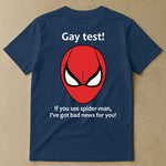 Funny Shirt - Gay Test - Airport Gag Exchange Funny T-Shirt, White Elephant Party - Shirt