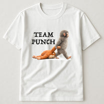 Team Punch Baby Monkey Punch - Support Animal, Peace Lovers - Shirt