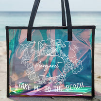 Take Me To The Beach - Personalized Holographic Tote