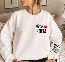 Teach Love Inspire - Personalized Sweatshirt