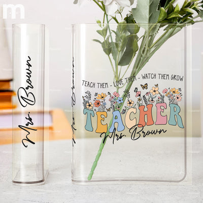 Teach Love Watch Them Grow Teacher Book Vase - Personalized Acrylic Book Vase