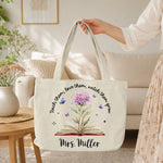 Teach-Them,-Love-Them,-Watch-Them-Grow-Birth-Month-Flower-Personalized-Tote-Bag-2