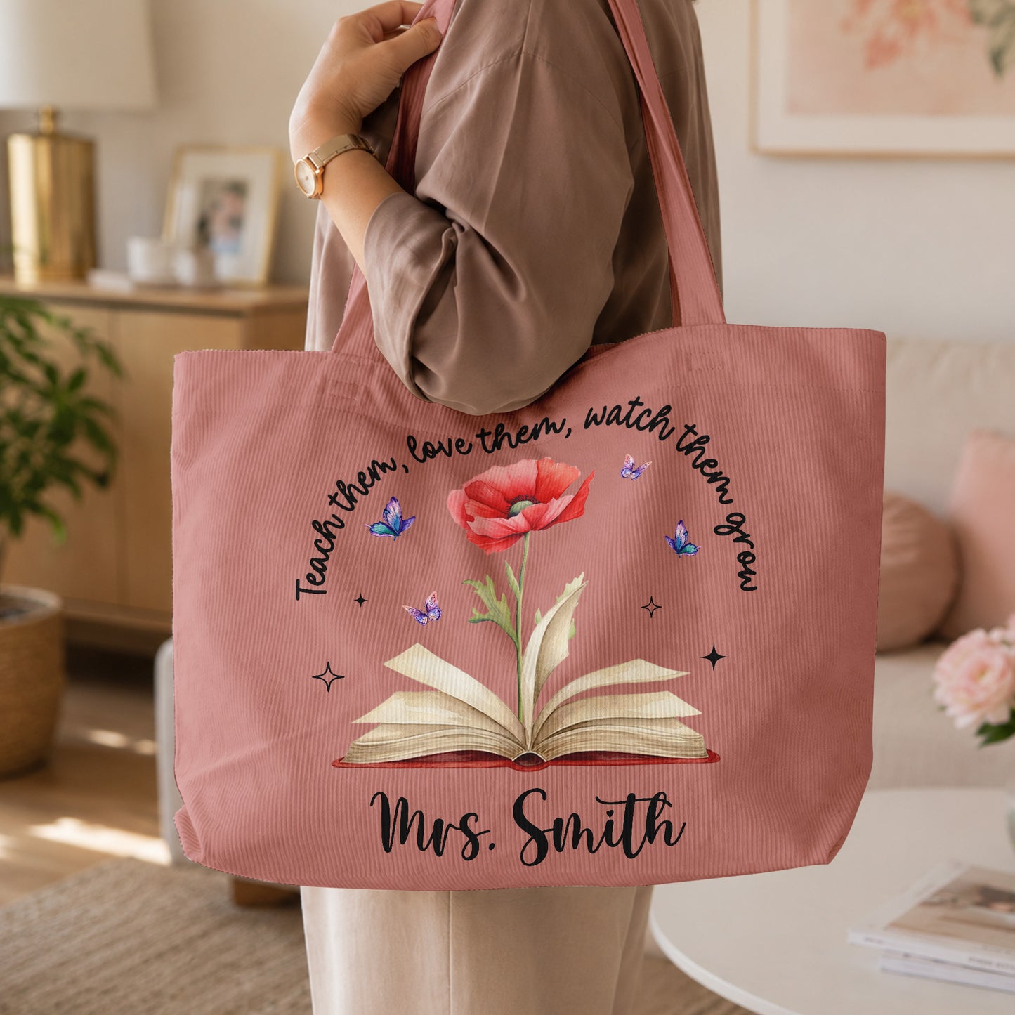 Teach-Them,-Love-Them,-Watch-Them-Grow-Birth-Month-Flower-Personalized-Tote-Bag-3
