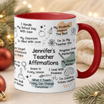 Teacher Affirmation Mug - Gift For Teacher - Personalized Mug