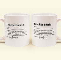 Teacher Bestie - Teacher Bestie Definition - Teacher Coworker - Personalized Mug