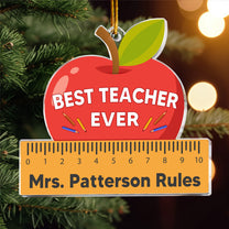 Teacher Ornament Best Teacher Ever Teacher Ruler Ornament - Personalized Acrylic Ornament