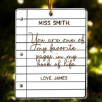 Teacher Ornament - Favorite Pages In My Book Of Life - Thank You Gift - Personalized Acrylic Ornament
