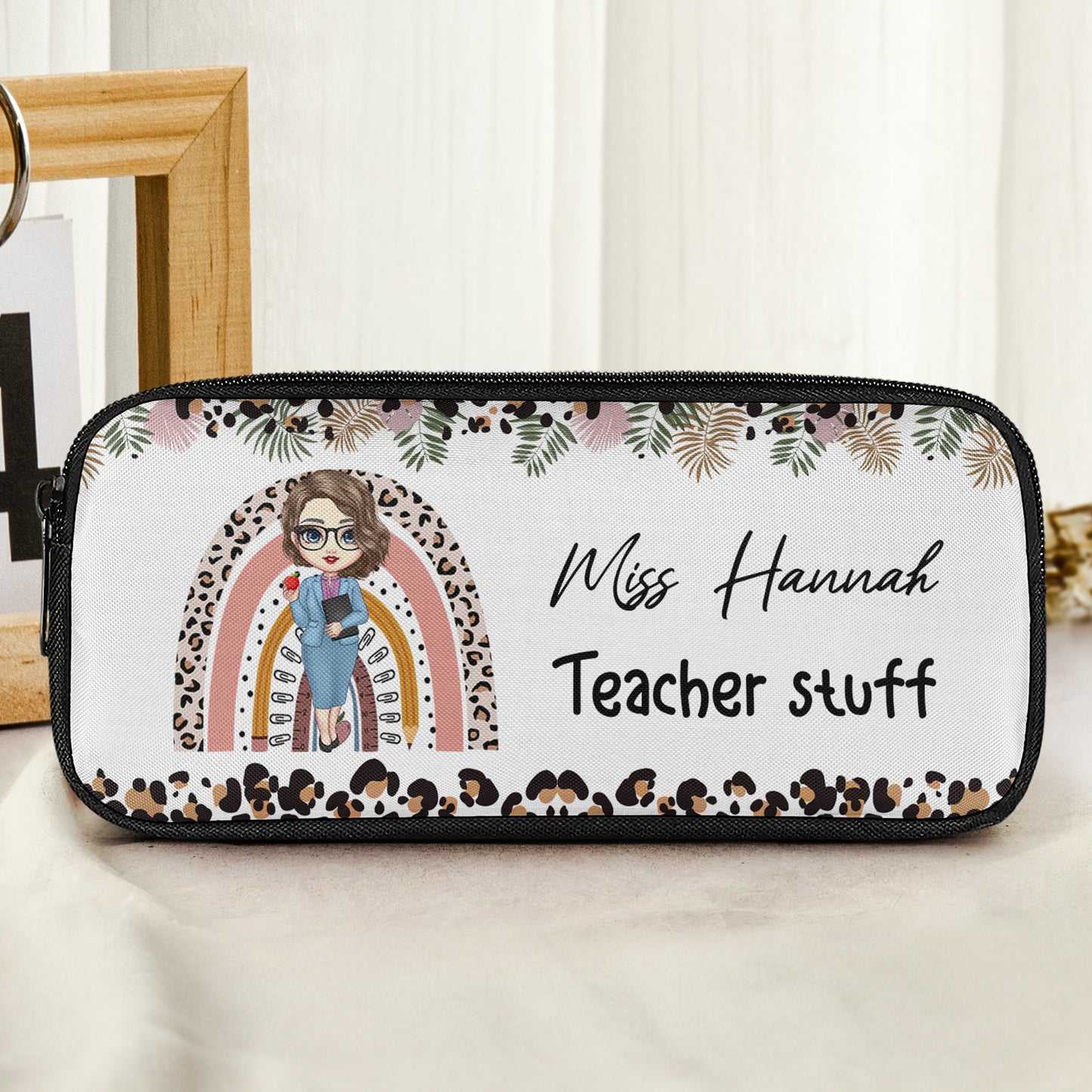 Teacher Stuff - Personalized Pencil Case