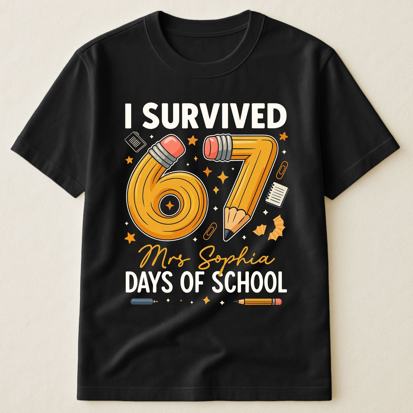 Teacher Survived 67 Days Of School - Personalized Shirt