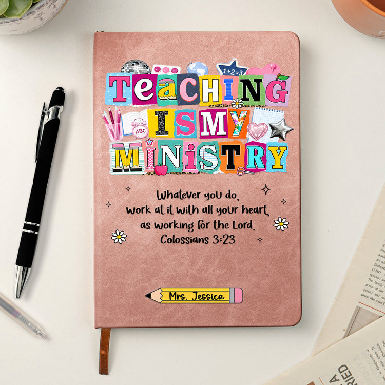 Teaching-Is-My-Ministry-Gift-For-Teacher-Personalized-Journal-3
