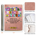 Teaching-Is-My-Ministry-Gift-For-Teacher-Personalized-Journal-7