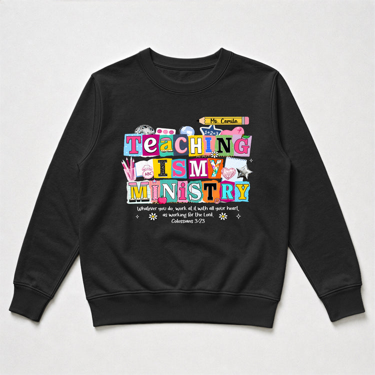 Teaching-Is-My-Ministry-Personalized-Shirt