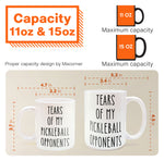 Tears Of My Sport Opponents - Custom Sport - Pickleball, Golf, Tennis, Baseball, Basketball - Personalized Mug