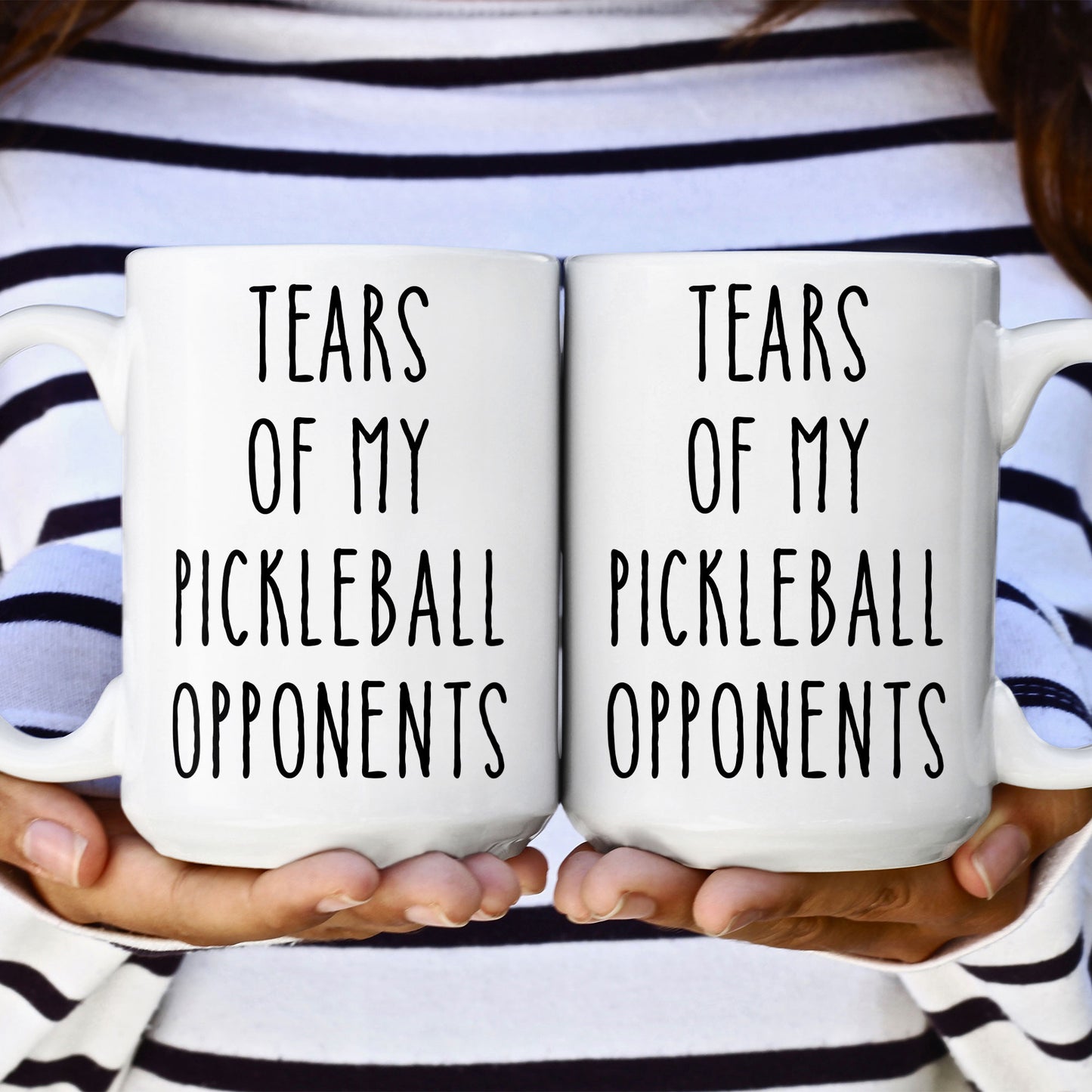 Tears Of My Sport Opponents - Custom Sport - Pickleball, Golf, Tennis, Baseball, Basketball - Personalized Mug