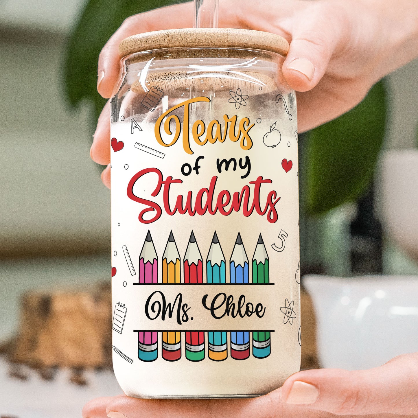 Tears Of My Students - Personalized Clear Glass Cup