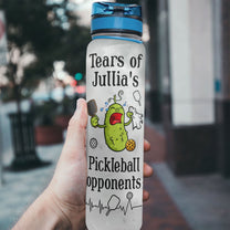 Tears Of Pickleball Opponents - Personalized Water Bottle With Time Marker