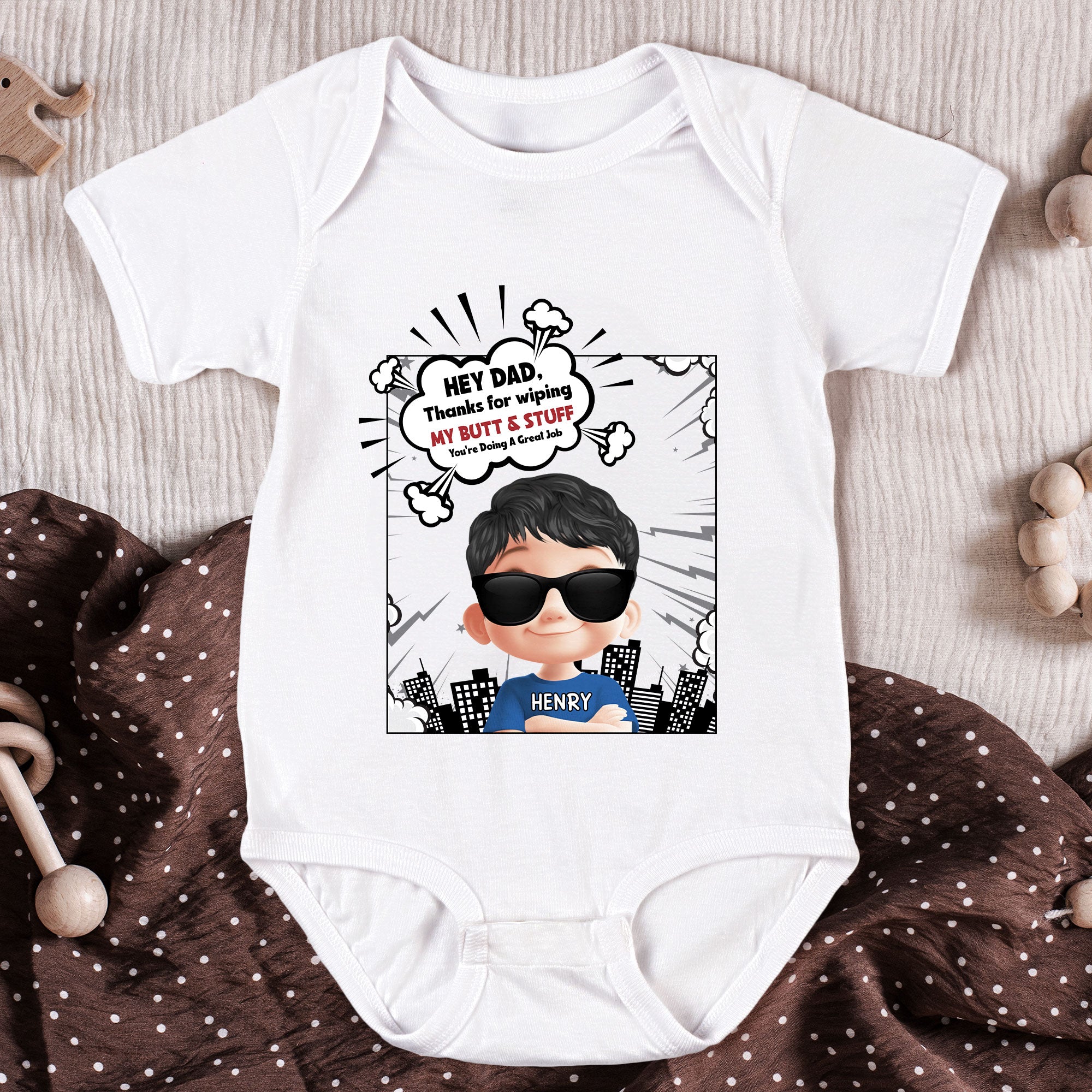 Thank Dad For Wiping My Butt You're Doing A Great Job - Personalized Baby Bodysuit