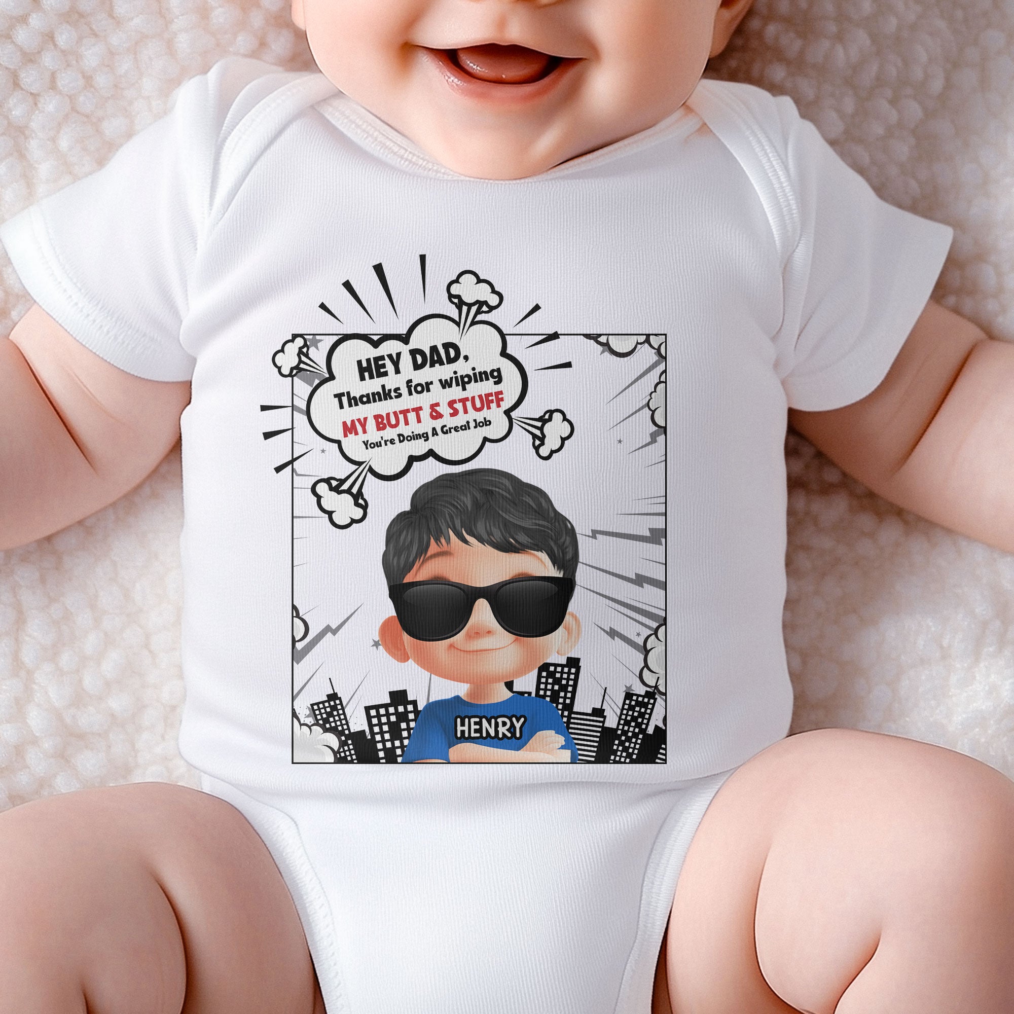 Thank Dad For Wiping My Butt You're Doing A Great Job - Personalized Baby Bodysuit