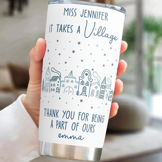 Thank You Exchange Gift For Team, Employee Appreciation It Takes A Village - Personalized Tumbler Cup